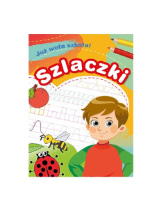 KSIĄŻECZKA "Już woła szkoła! SZLACZKI
