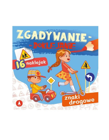 ZGADYWANIE - DOKLEJANIE "ZNAKI DROGOWE"