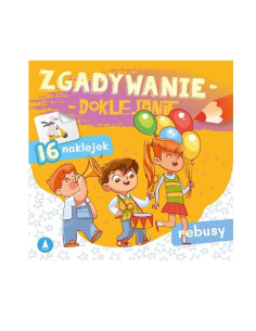 ZGADYWANIE - DOKLEJANIE "REBUSY"