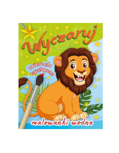 MALOWANKI WODNE "WYCZARUJ ZWIERZĄTA EGZOTYCZNE"