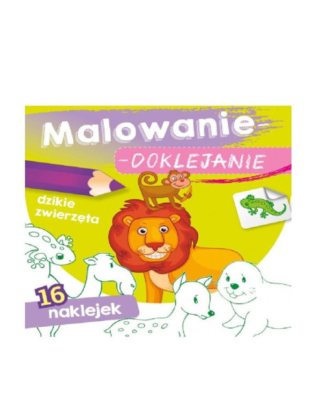 MALOWANIE - DOKLEJANIE "DZIKIE ZWIERZĘTA" Kolorowanka + Naklejki