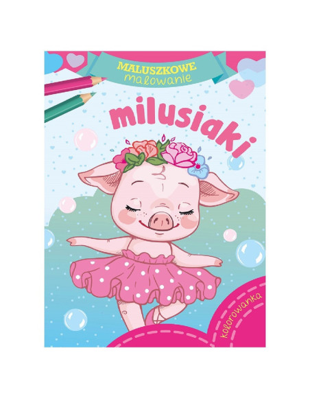 KOLOROWANKA  "M-M MILUSIAKI"